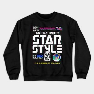 AK "AN ERA UNDER STARSTYLE" Crewneck Sweatshirt